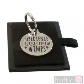Dog ID Tag with Obedience Classes are for Wimps Design by Sweet William
